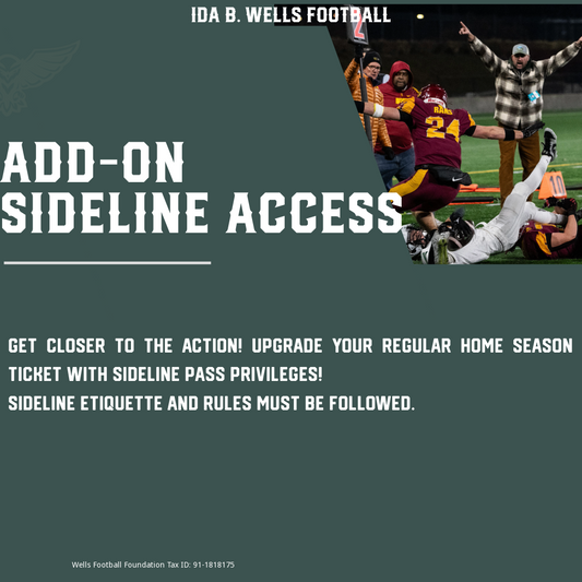 Season ticket add-on $150 per ticket for sideline access